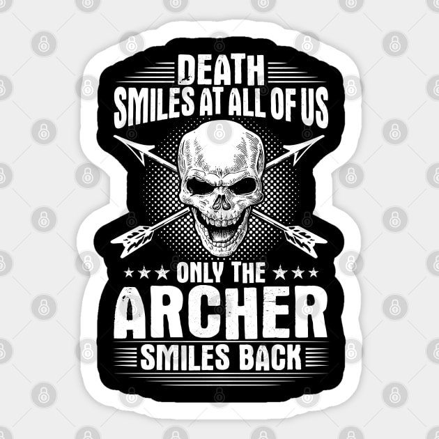 Archer Archery Gift Present Death Smiles Bow Arrow Sticker by Krautshirts